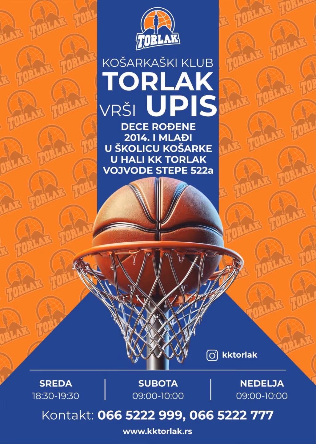Basketball entering hoop with text advertising Torlak basketball club youth enrollment from 2014-born players.